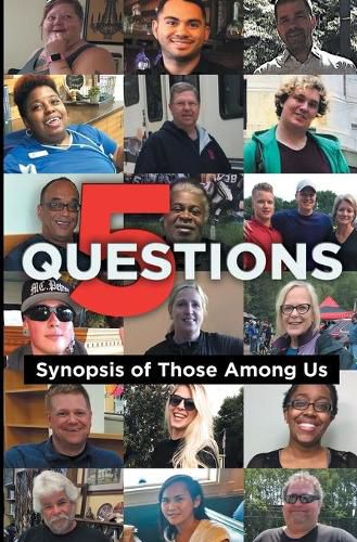 Cover image for 5 Questions: Synopsis of Those Among Us