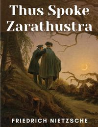 Cover image for Thus Spoke Zarathustra