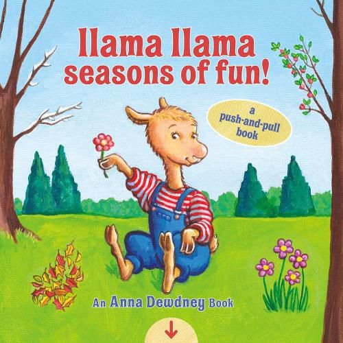 Cover image for Llama Llama Seasons of Fun!: A Push-and-Pull Book