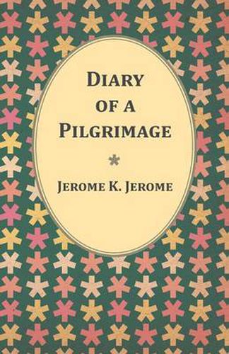 Cover image for Diary of a Pilgrimage