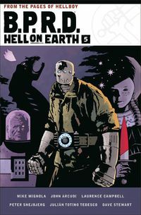 Cover image for B.p.r.d. Hell On Earth Volume 5