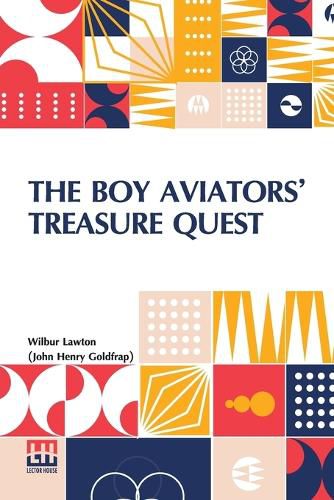 Cover image for The Boy Aviators' Treasure Quest