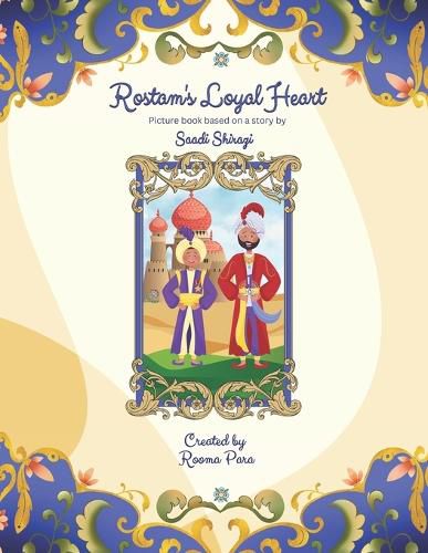 Cover image for Rostam's Loyal Heart