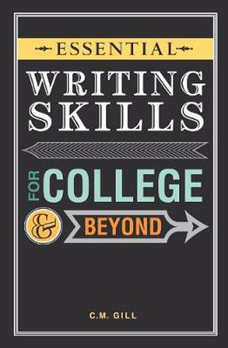 Cover image for Essential Writing Skills for College and Beyond