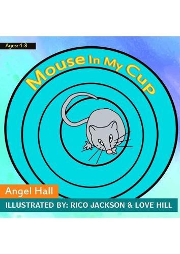 Cover image for Mouse in my Cup