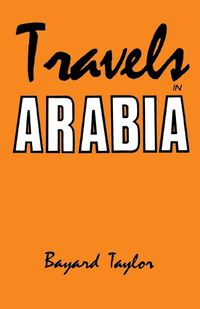 Cover image for Travels in Arabia