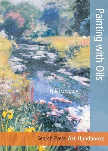 Cover image for Art Handbooks: Painting with Oils