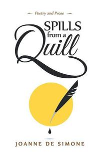 Cover image for Spills from a Quill