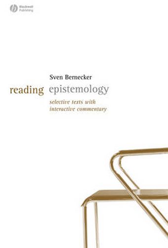 Cover image for Reading Epistemology: Selected Texts with Interactive Commentary