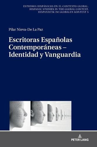 Cover image for Escritoras Espanolas Contemporaneas - Identidad Y Vanguardia