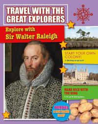 Cover image for Explore with Sir Walter Raleigh
