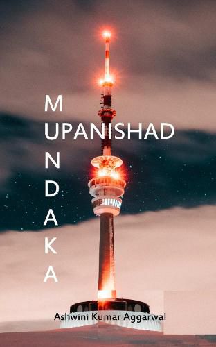 Cover image for Mundaka Upanishad: Essence and Sanskrit Grammar