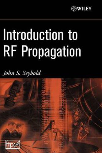 Cover image for Introduction to RF Propagation