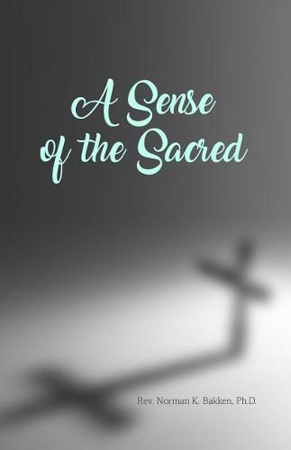 Cover image for A Sense of the Sacred