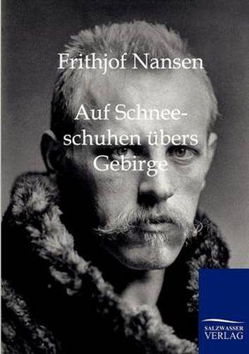 Cover image for Auf Schneeschuhen ubers Gebirge