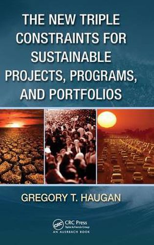 Cover image for The New Triple Constraints for Sustainable Projects, Programs, and Portfolios