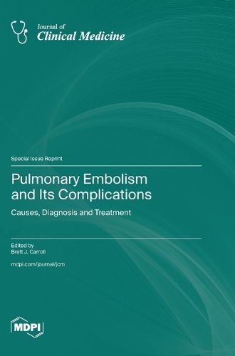 Cover image for Pulmonary Embolism and Its Complications