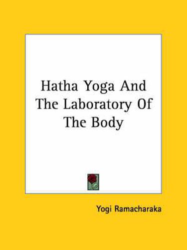 Cover image for Hatha Yoga and the Laboratory of the Body
