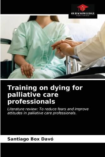 Cover image for Training on dying for palliative care professionals