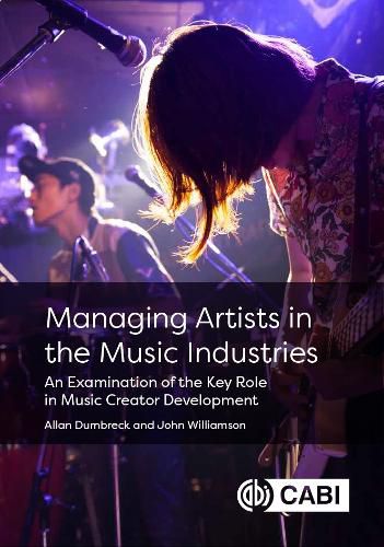 Cover image for Managing Artists in the Music Industries