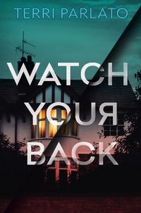 Cover image for Watch Your Back