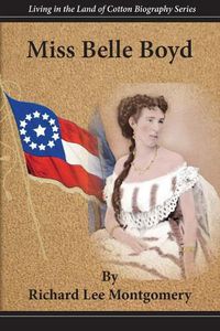 Cover image for Miss Belle Boyd