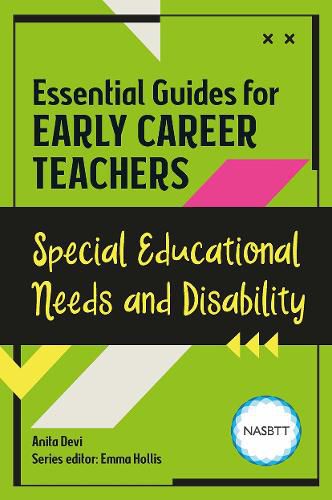 Cover image for Essential Guides for Early Career Teachers: Special Educational Needs and Disability