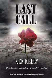 Cover image for Last Call: Revelation Revealed in the 21St Century