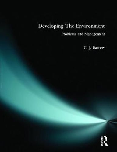 Cover image for Developing the Environment: Problems and Management