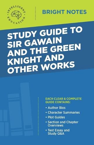 Cover image for Study Guide to Sir Gawain and the Green Knight and Other Works