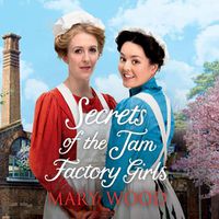 Cover image for Secrets Of The Jam Factory Girls