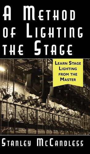 Cover image for A Method of Lighting the Stage 4th Edition