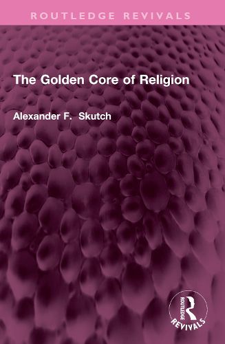 Cover image for The Golden Core of Religion