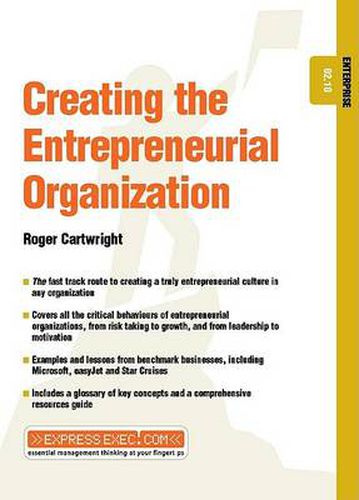 Creating the Entrepreneurial Organisation