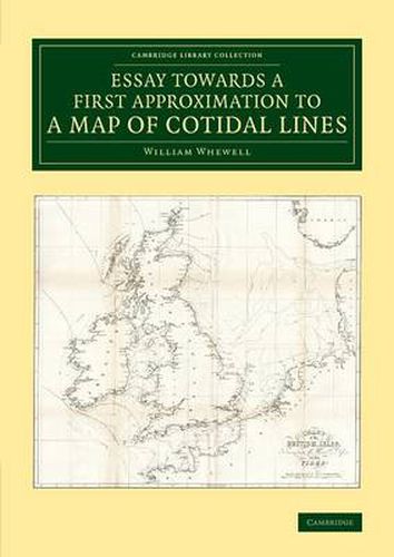 Essay towards a First Approximation to a Map of Cotidal Lines