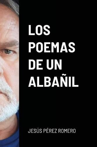 Cover image for Los Poemas de Un Albanil