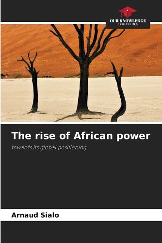 The rise of African power