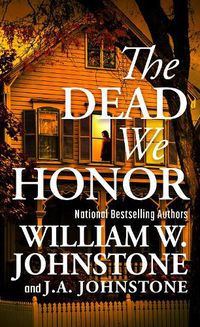 Cover image for The Dead We Honor