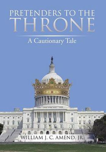 Pretenders to the Throne: A Cautionary Tale