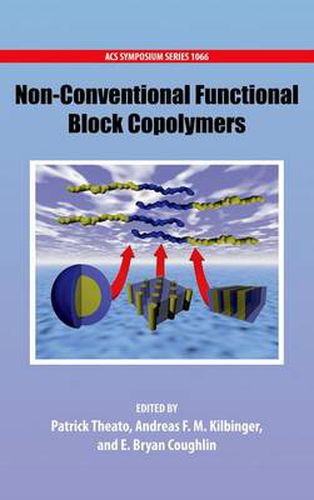 Cover image for Non-Conventional Functional Block Copolymers