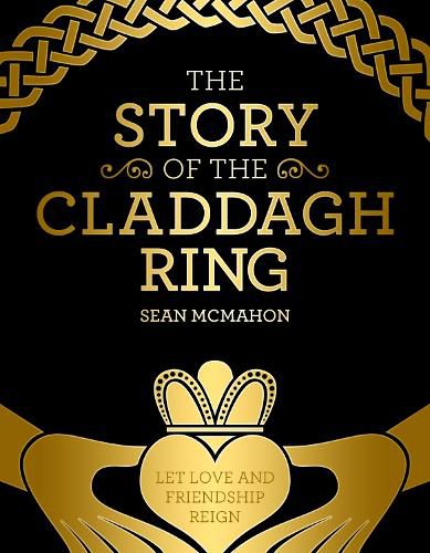 Cover image for The Story Of The Claddagh Ring