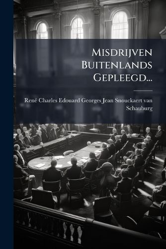 Cover image for Misdrijven Buitenlands Gepleegd...