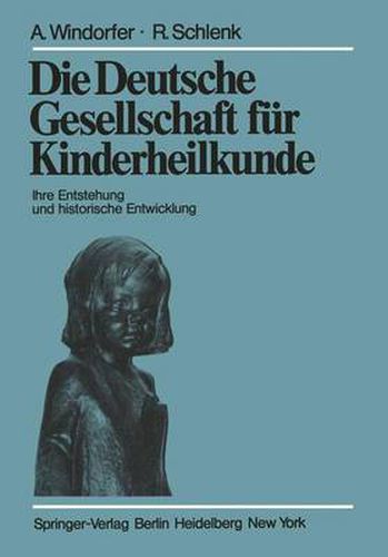 Cover image for Die Deutsche Gesellschaft fur Kinderheilkunde