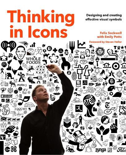 Cover image for Thinking in Icons: Designing and Creating Effective Visual Symbols