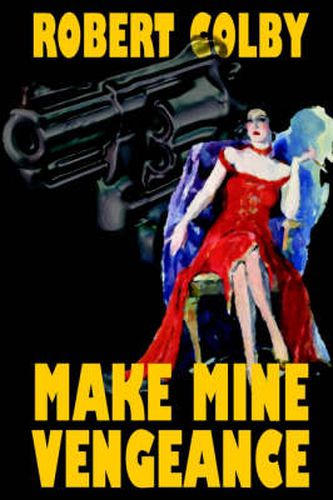 Cover image for Make Mine Vengeance