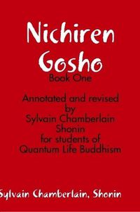 Cover image for Nichiren Gosho - Book One