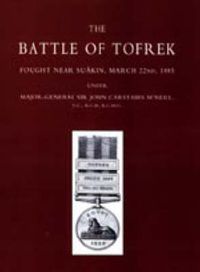 Cover image for BATTLE OF TOFREK, FOUGHT NEAR SUAKIN, MARCH 22nd 1885