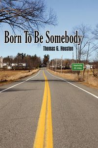 Cover image for Born to Be Somebody