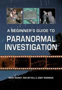 Cover image for A Beginner's Guide to Paranormal Investigation