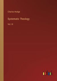 Cover image for Systematic Theology